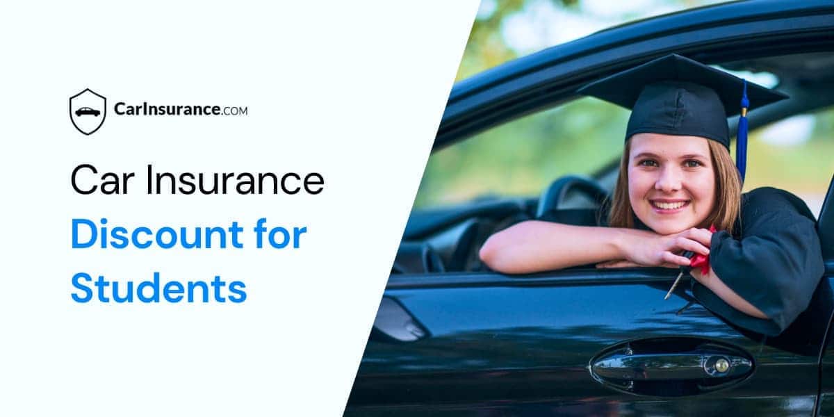 Car insurance discounts for students  CarInsurance com